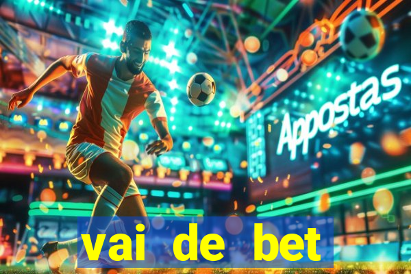 vai de bet gusttavo lima app